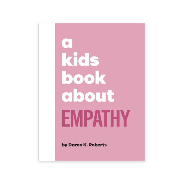 A Kids Book About Empathy Penguin Random House Books