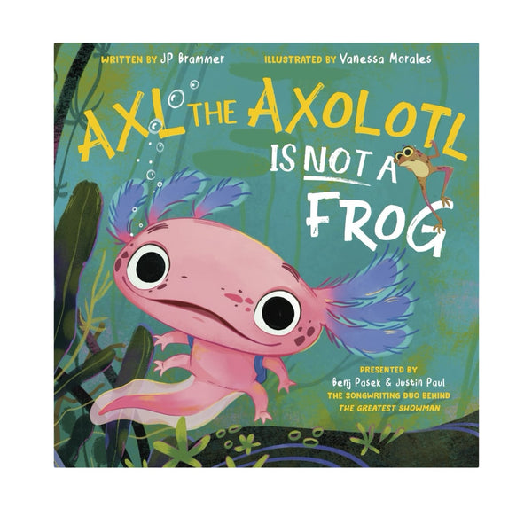 Axl the Axolotl Is Not a Frog Hardcover Book Penguin Random House Books - Baby & Kids