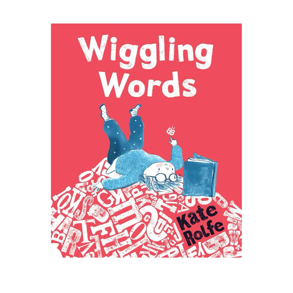 Wiggling Words - Loving Language with Dyslexia Hardcover Book Penguin Random House Books - Baby & Kids - Picture Books