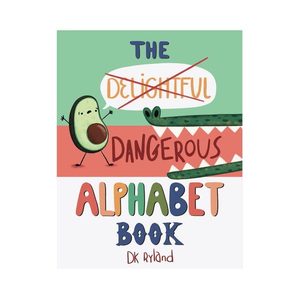 The Dangerous Alphabet Book Penguin Random House Books - Baby & Kids