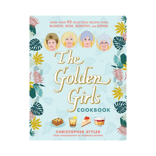 The Golden Girls Cookbook Penguin Random House Books - Cooking
