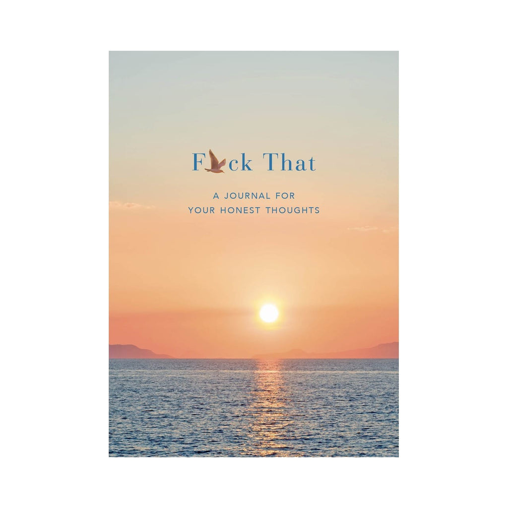F*ck That: A Journal for Your Honest Thoughts Penguin Random House Books - Guided Journals & Gift Books