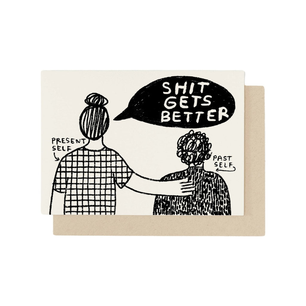Shit Gets Better Blank Card People Ive Loved Cards - Any Occasion