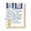 You Make The World Better Blank Card People Ive Loved Cards - Any Occasion