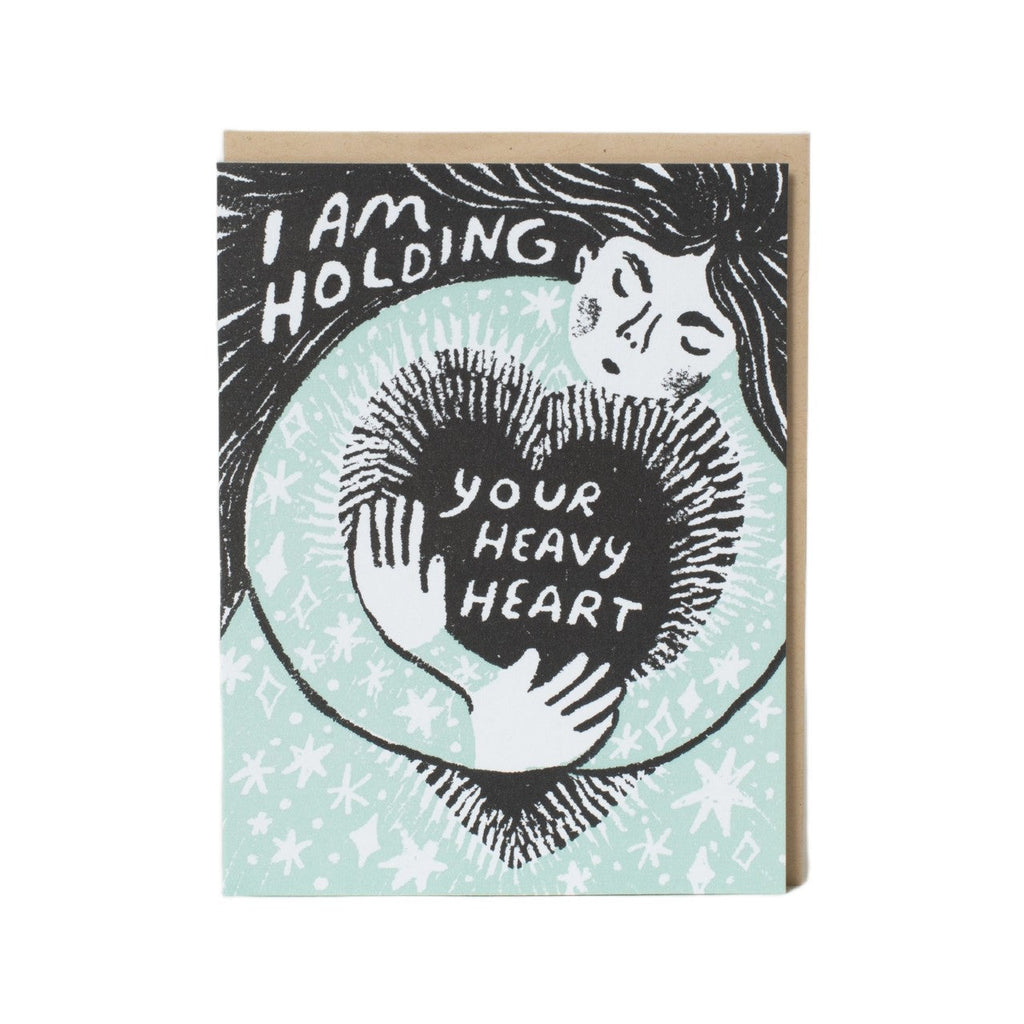Holding Your Heavy Heart Sympathy Card Phoebe Wahl Cards - Sympathy