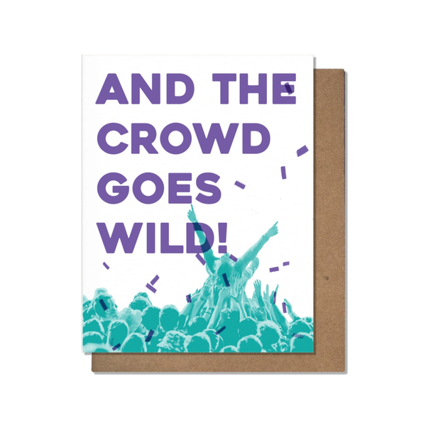 Crowd Goes Wild Congratulations Card Pretty Alright Goods Cards - Congratulations