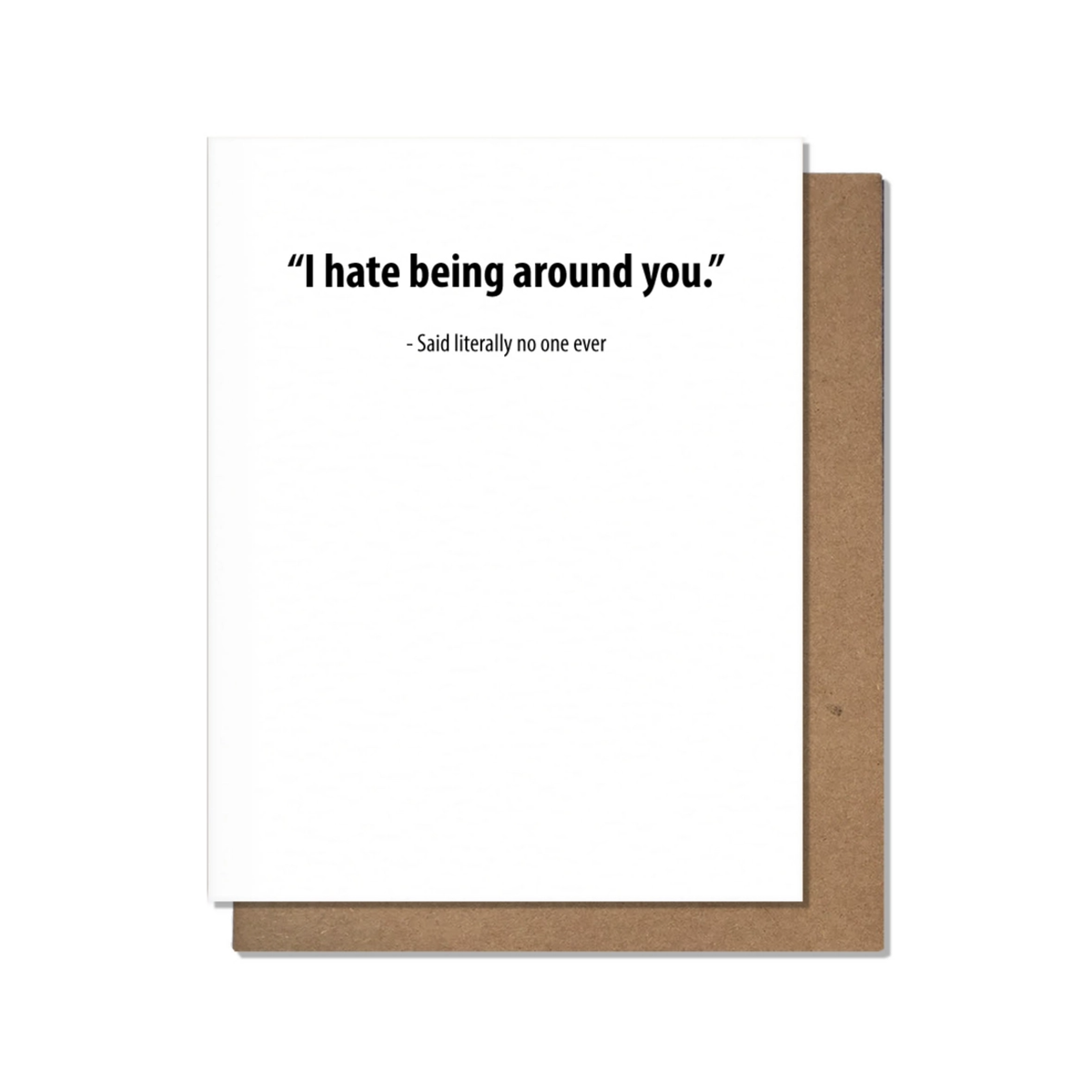 Said No One Friendship Card – Urban General Store
