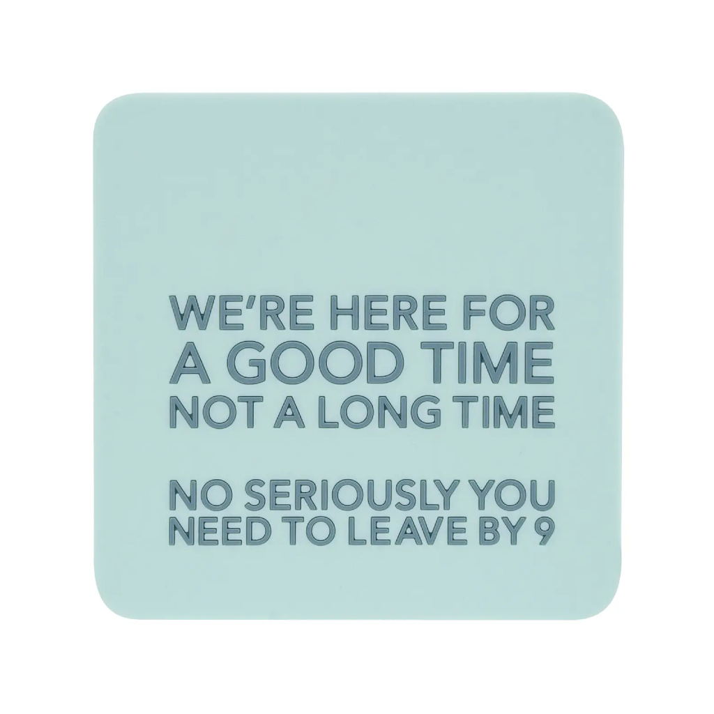 Good Time Coaster Pretty Alright Goods Home - Barware
