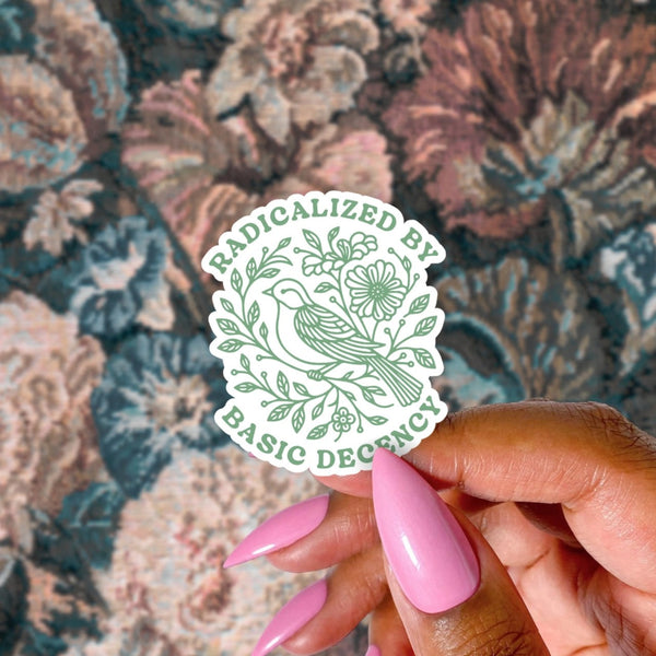 Radicalized By Basic Decency Bird Decal Sticker Pretty Toxic Stickers Impulse - Decorative Stickers