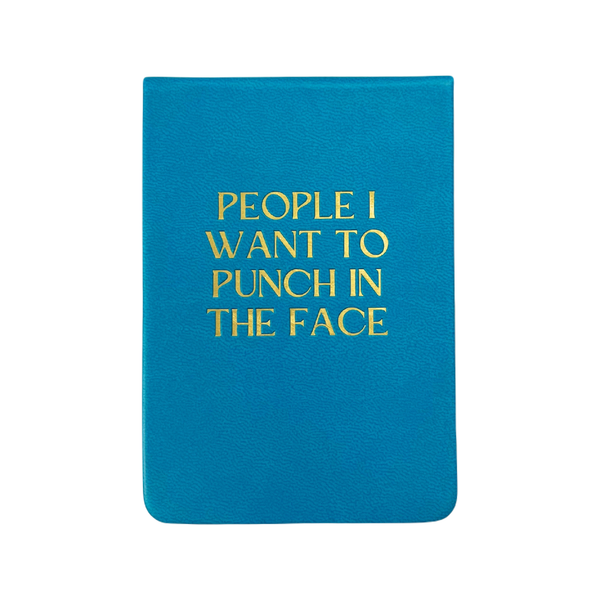 People I Want To Punch In The Face Leatherette Journal Properly Improper Books - Blank Notebooks & Journals