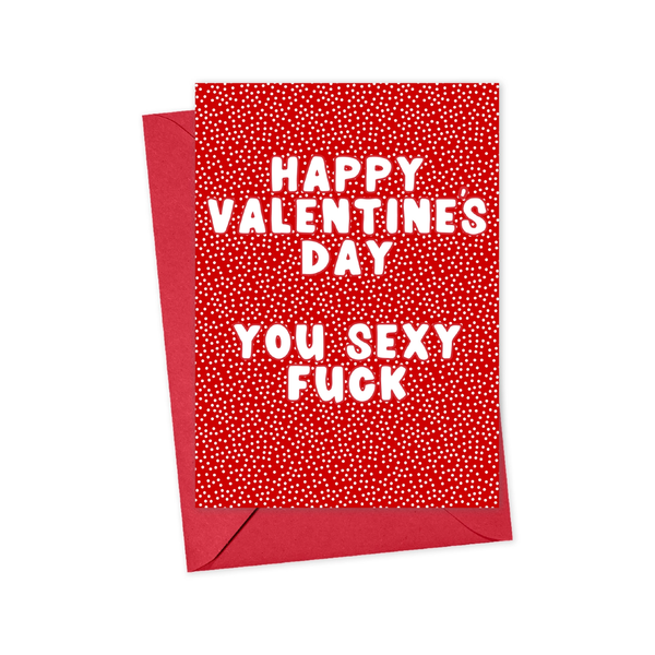 You Sexy F*ck Valentine's Day Card R Is For Robo Cards - Holiday - Valentine's Day