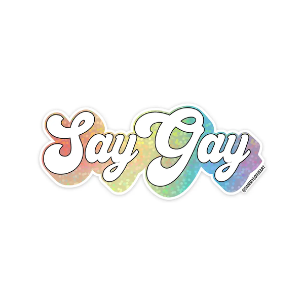 Say Gay Glitter Sticker Sammy Gorin LLC Impulse - Decorative Stickers