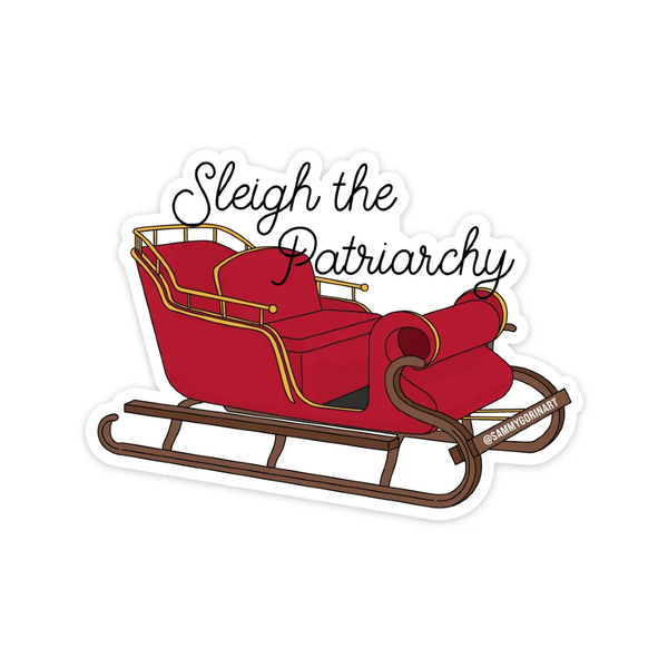 Sleigh The Patriarchy Christmas Sticker Sammy Gorin LLC Impulse - Decorative Stickers