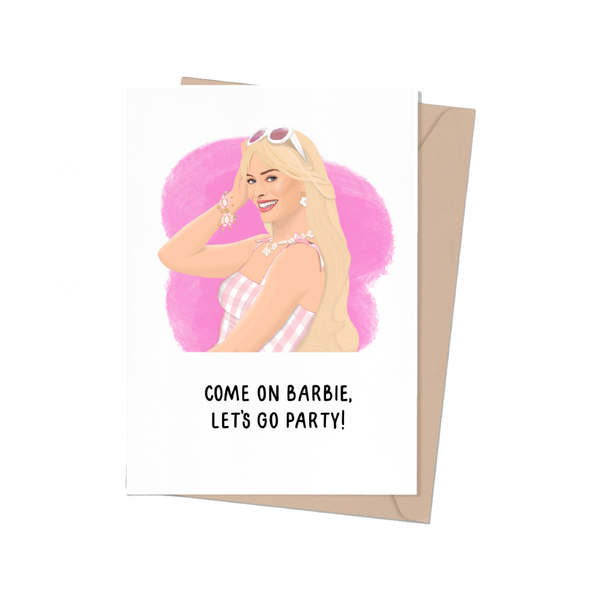 Come On Barbie Let's Go Party Birthday Card Shop Trimmings Cards - Birthday