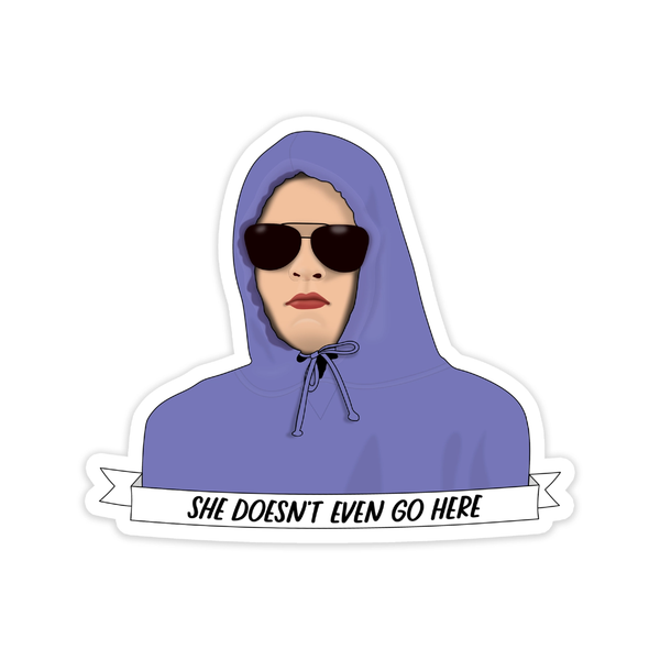 Mean Girls Damian She Doesn't Even Go Here Sticker Shop Trimmings Impulse - Decorative Stickers