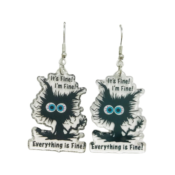 I Am Fine It's Fine Everything Is Fine Earrings SimpleNGreat Jewelry - Earrings