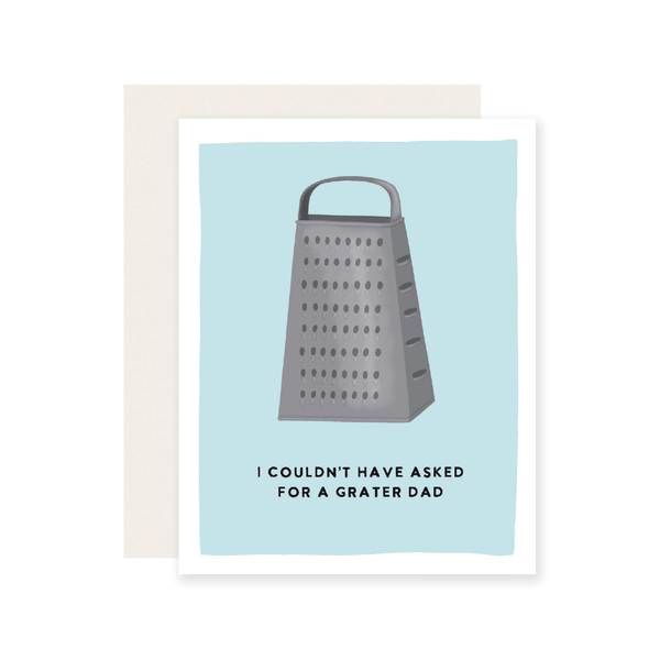 No Grater Dad Father's Day Card Slightly Stationery Cards - Holiday - Father's Day