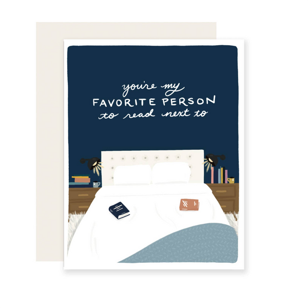 You're My Favorite Person To Read Next To Love Card Slightly Stationery Cards - Love