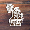 I'm Burnt Out M'Lord Mouse Sticker Sticker Horse Impulse - Decorative Stickers