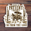 Please Be Patient With Me I'm From The 1900's Sticker Sticker Horse Impulse - Decorative Stickers