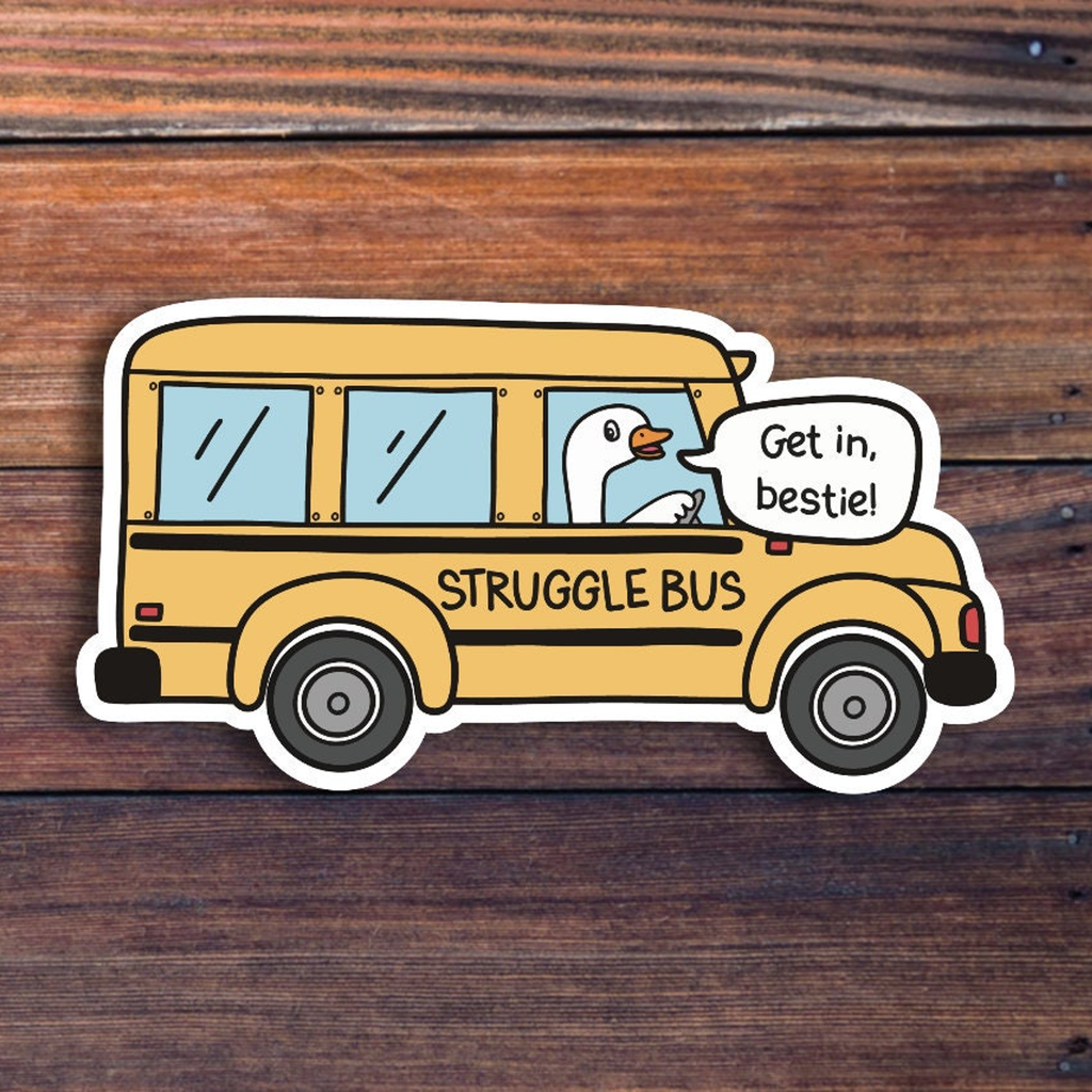 Struggle Bus Sticker – Urban General Store
