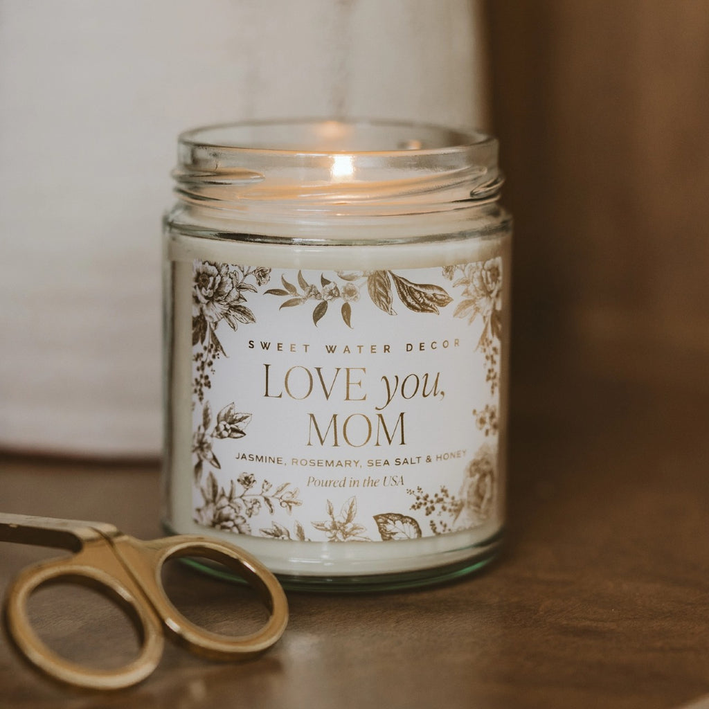 Love You Mom Candle - 9oz Sweet Water Decor Home - Candles