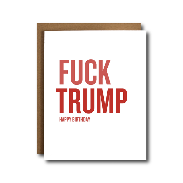 Fuck Trump Birthday Card The Card Bureau Cards - Birthday