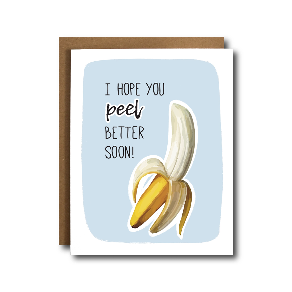 Peel Better Soon Banana Get Well Card The Card Bureau Cards - Get Well