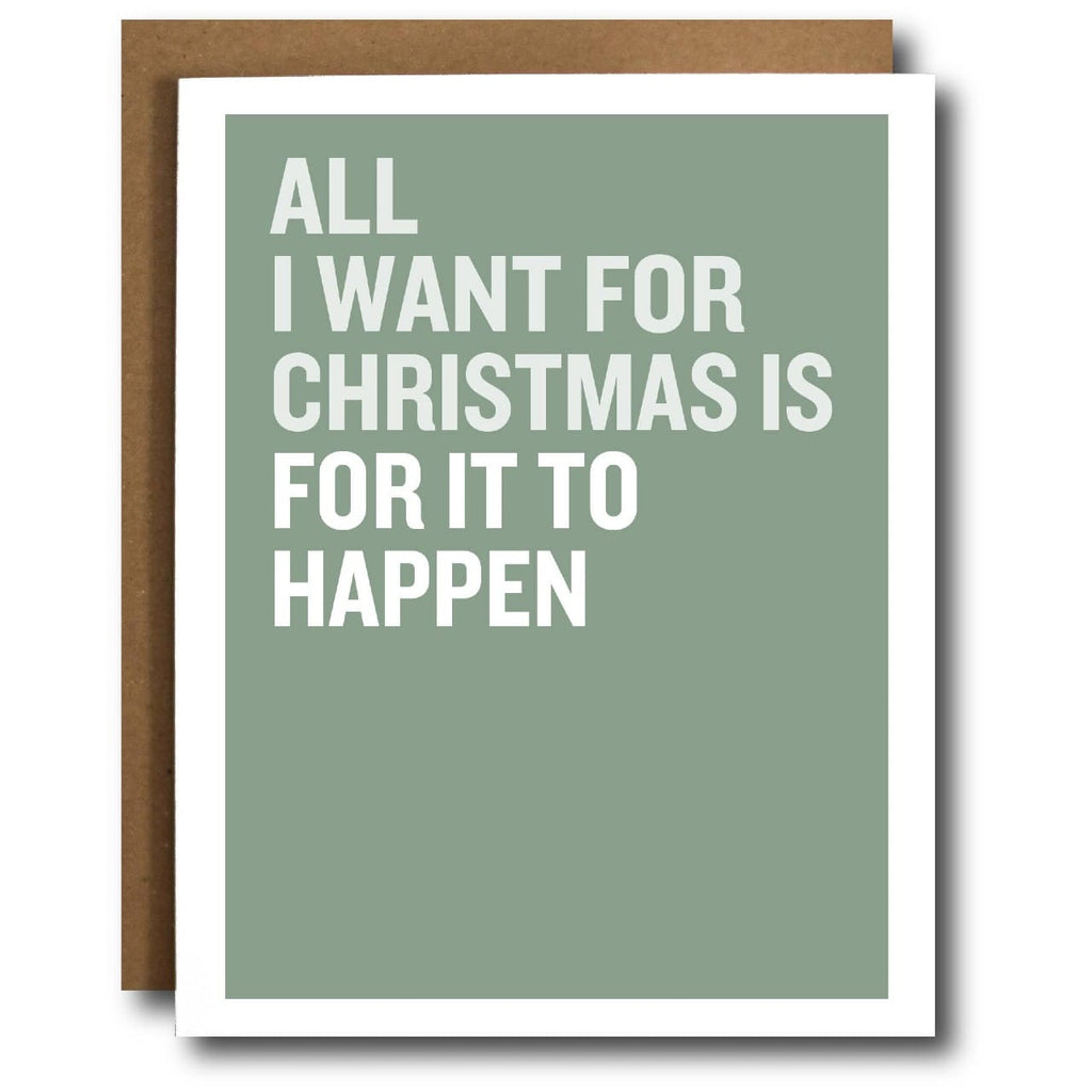 For IT To Happen Christmas Card The Card Bureau Cards - Holiday - Christmas