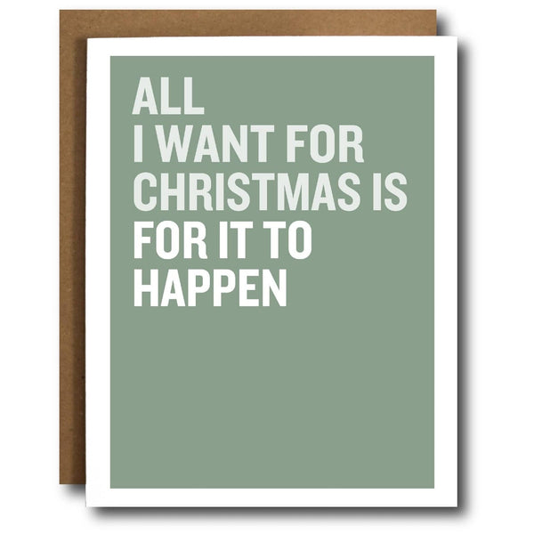 For IT To Happen Christmas Card The Card Bureau Cards - Holiday - Christmas