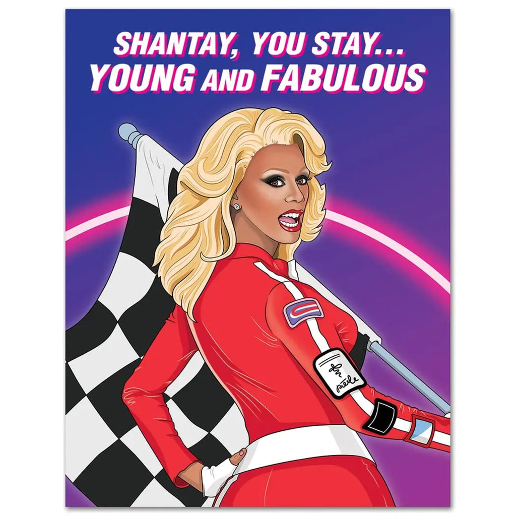 Drag Queen Shantay You Stay Birthday Card The Found Cards - Birthday