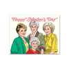 Golden Girls Mother’s Day Card The Found Cards - Holiday - Mother's Day