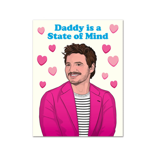 Pedro Daddy State Of Mind Love Card The Found Cards - Love
