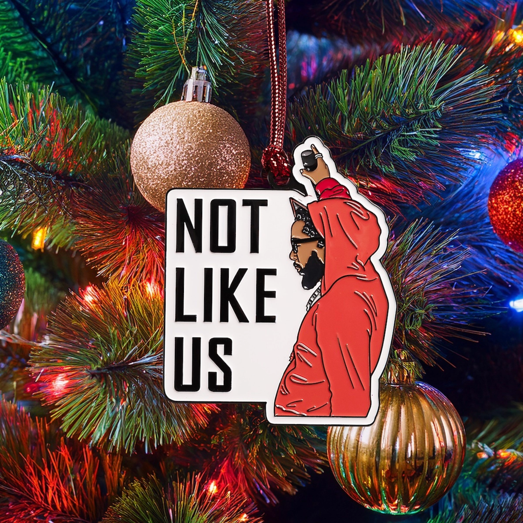Kendrick Not Like Us Ornament The Found Holiday - Ornaments