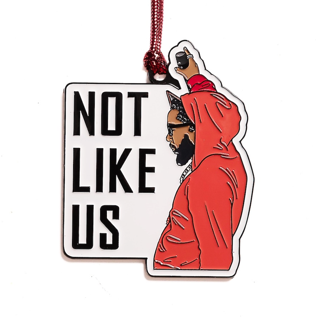 Kendrick Not Like Us Ornament The Found Holiday - Ornaments