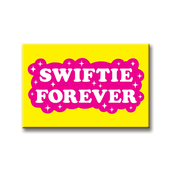 Swift Fan Forever Magnet The Found Home - Magnets