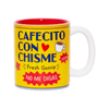 Cafecito Con Chisme Mug The Found Home - Mugs & Glasses