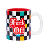 Fuck Off Mug The Found Home - Mugs & Glasses