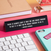 Amanda Gorman There Is Always Light Desk Sign The Found Home - Office & School Supplies - Desk Signs