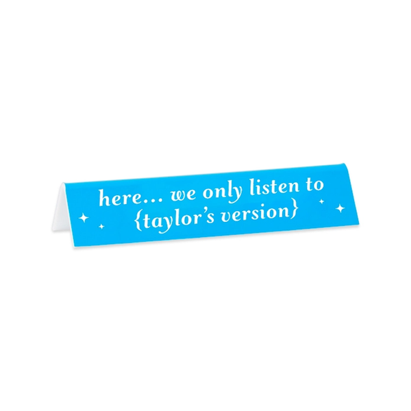 Taylor Here We Only List To TV Desk Sign The Found Home - Office & School Supplies - Desk Signs