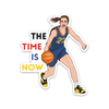 Caitlin Clark The Time Is Now Sticker The Found Impulse - Decorative Stickers