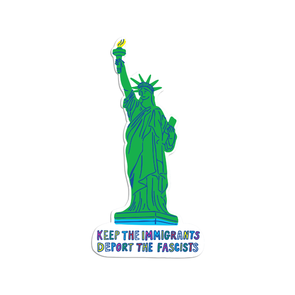 Keep The Imigrants Deport The Fascists Sticker The Found Impulse - Decorative Stickers