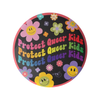 QUEER Protect Kids Flower Power Buttons Tiny Werewolves Impulse - Pinback Buttons