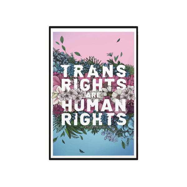 Trans Rights Are Human Rights Framed Print Transpainter Home - Wall & Mantle - Artwork