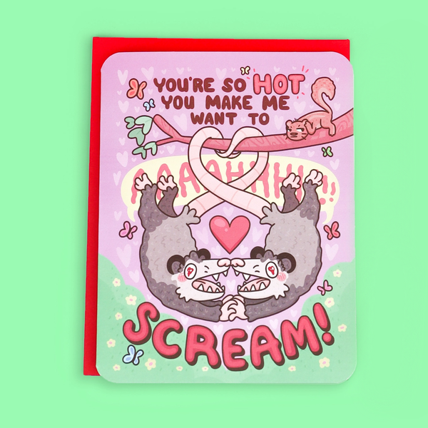 You're So Hot Opossum Screamer Love Card Turtle's Soup Cards - Love