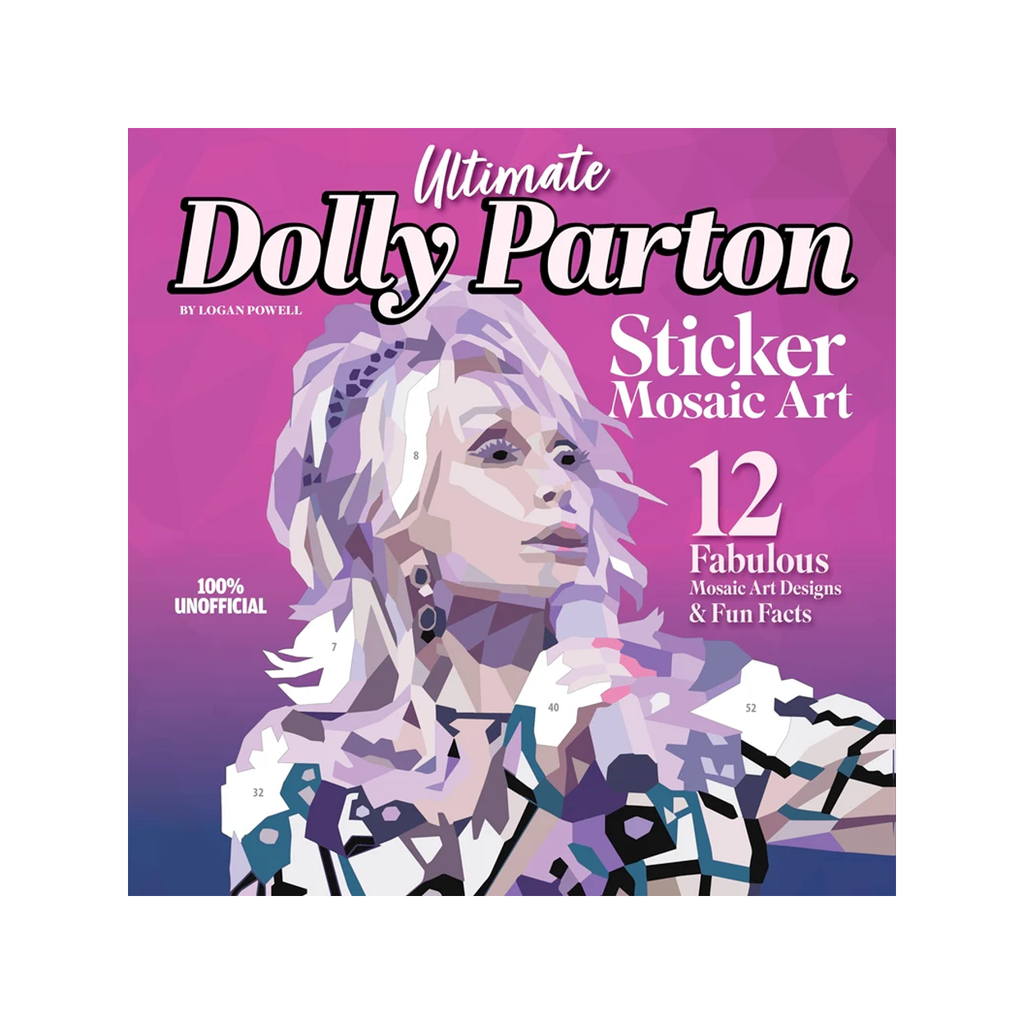 Ultimate Dolly Parton Sticker Paintings Activity Book Wellspring Books