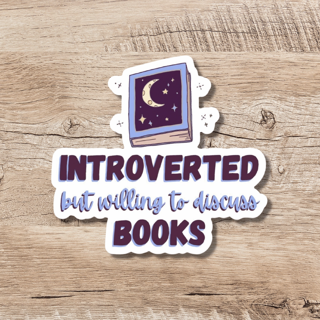 Introverted But Willing To Discuss Books Sticker Wildly Enough Impulse - Decorative Stickers