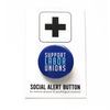 Support Labor Unions Pinback Button Word For Word Factory Impulse - Pinback Buttons