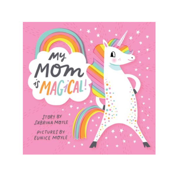 My Mom Is Magical Board Book Abrams Books - Baby & Kids - Board Books