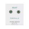 MAY/EMERALD BKD EARRING CRYSTAL DISC BIRTHSTONE Baked Beads Jewelry - Earrings